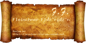 Fleischner Flórián névjegykártya
